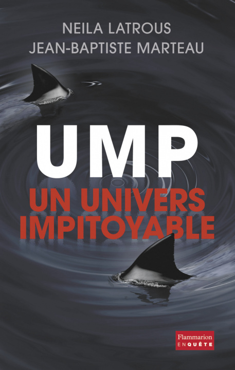 Kniha UMP, un univers impitoyable Latrous
