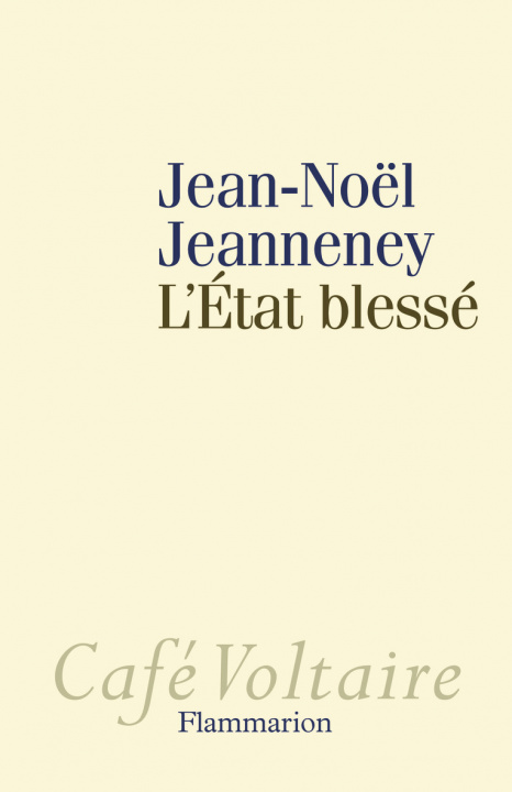 Книга L'État blessé Jeanneney