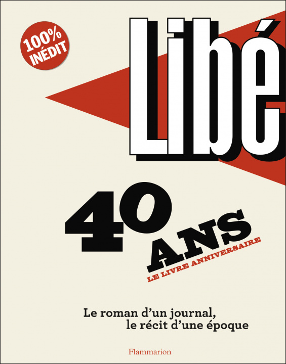 Knjiga Libé - 40 ans 