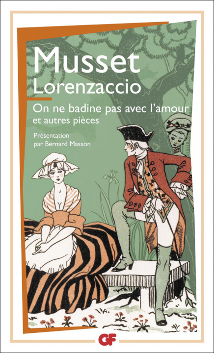 Kniha Lorenzaccio - On ne badine pas avec l'amour Musset