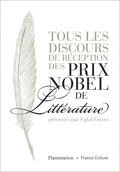 Könyv Tous les discours de réception des prix Nobel de littérature Eglal