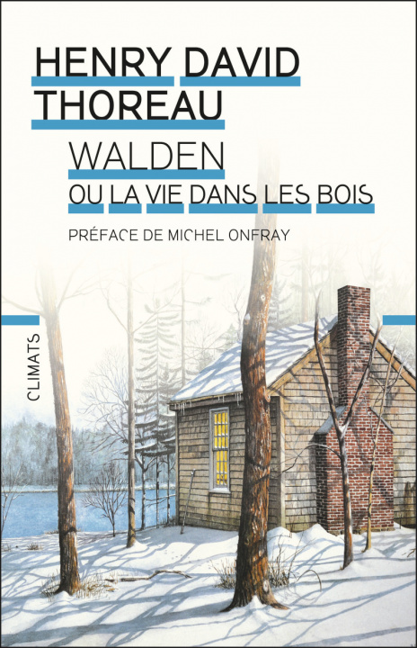 Könyv Walden ou La vie dans les bois Thoreau