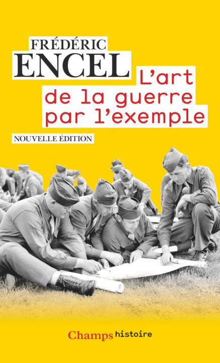 Kniha L'Art de la guerre par l'exemple Encel