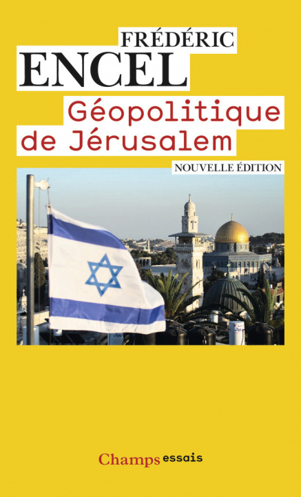 Kniha Géopolitique de Jérusalem Encel