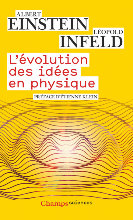 Kniha L'Évolution des idées en physique Infeld