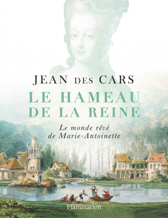 Knjiga Le Hameau de la Reine des Cars