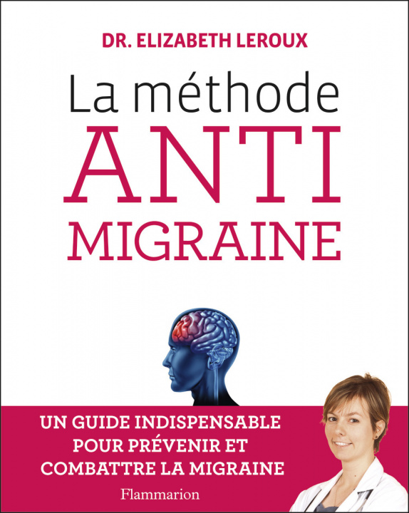 Kniha La méthode anti-migraine Leroux