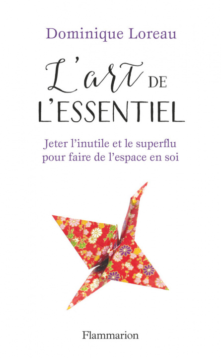 Buch L'art de l'essentiel Loreau