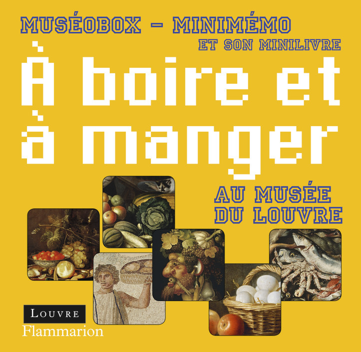 Hra/Hračka À boire et à manger au musée du Louvre Iturralde