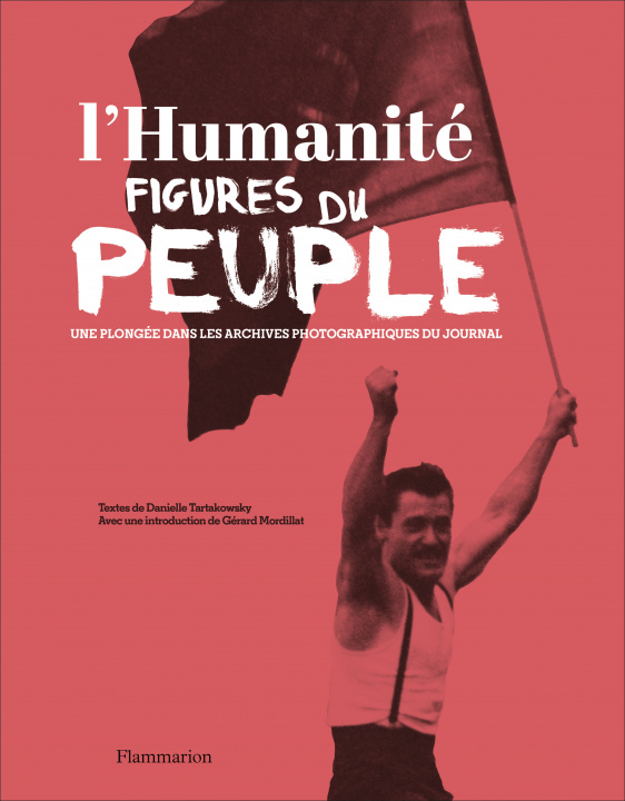 Boek L'Humanité, figures du peuple Tartakowsky