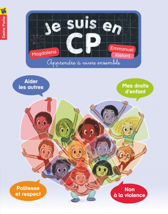 Knjiga Je suis en CP - Apprendre à vivre ensemble Magdalena