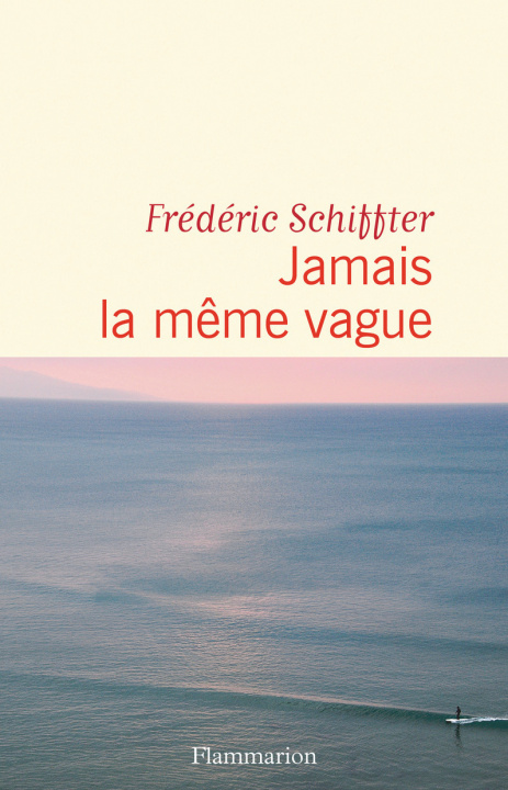 Knjiga Jamais la même vague Schiffter