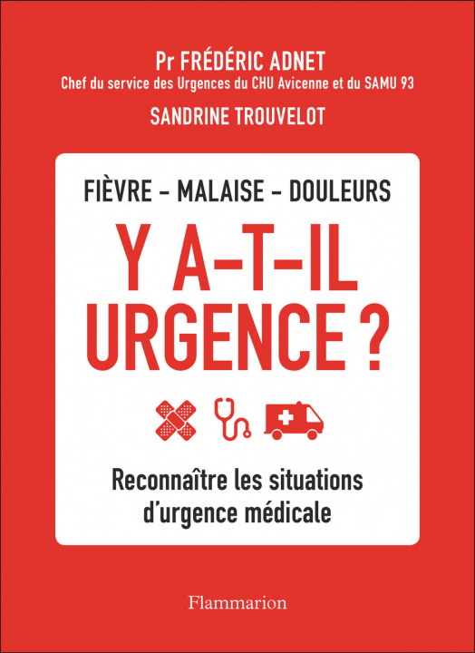 Kniha Y a-t-il urgence ? Trouvelot