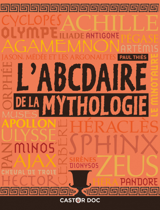 Knjiga L'ABCdaire de la mythologie Thiès