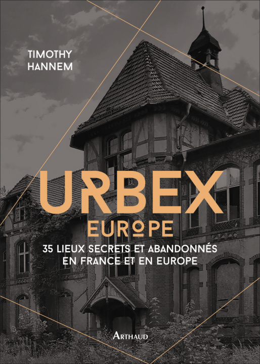 Kniha Urbex Europe Hannem