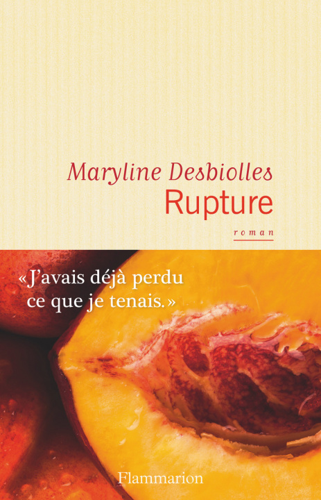Knjiga Rupture Desbiolles