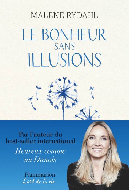 Knjiga Le Bonheur sans illusions Rydahl