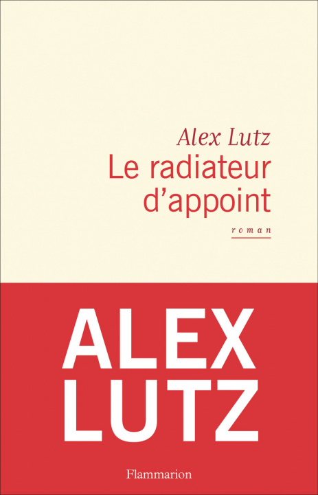 Kniha Le radiateur d'appoint Lutz