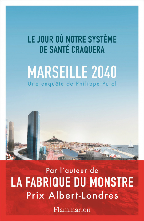 Kniha Marseille, 2040 Pujol