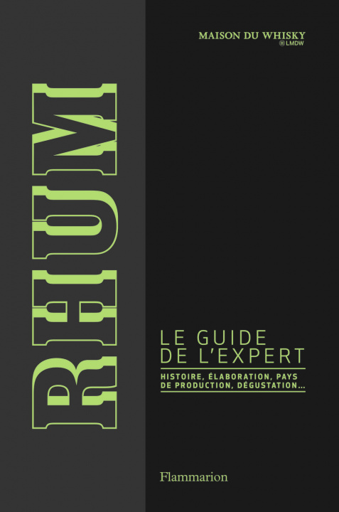 Knjiga Rhum, le guide de l'expert 