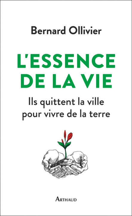Knjiga L'Essence de la vie Ollivier