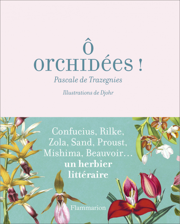 Knjiga Ô orchidées ! Trazegnies