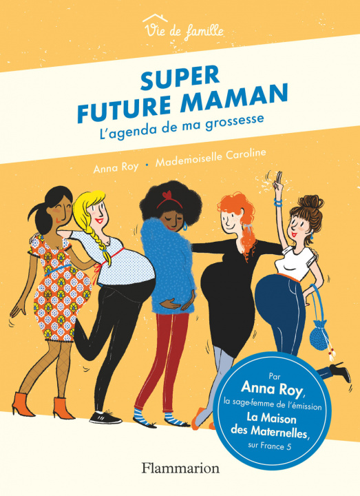 Knjiga Super future maman Caroline