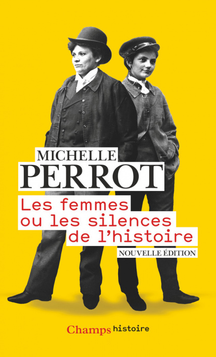 Knjiga Les Femmes ou les silences de l'Histoire Perrot