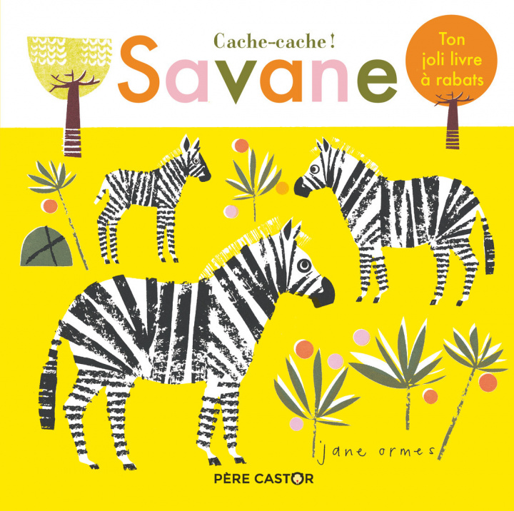 Knjiga Cache-cache ! Savane Ormes