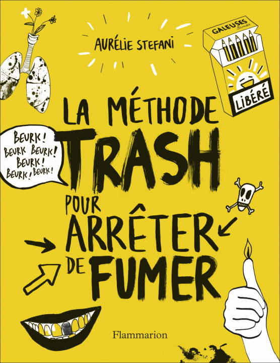 Książka La méthode trash pour arrêter de fumer Stefani