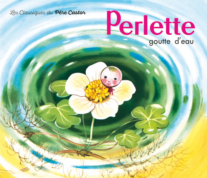 Knjiga Perlette goutte d'eau Colmont