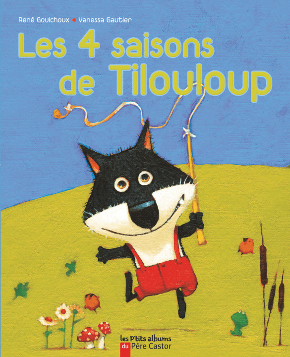 Knjiga Les 4 saisons de Tilouloup Gouichoux