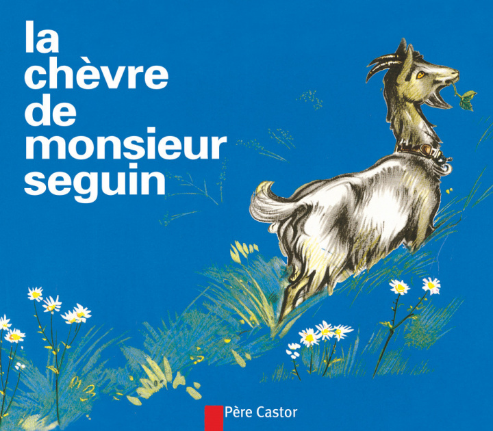 Kniha La chèvre de Monsieur Seguin Daudet