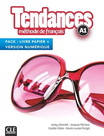 Kniha Tendances niv.A1 élève Bimédia Jacky Girardet