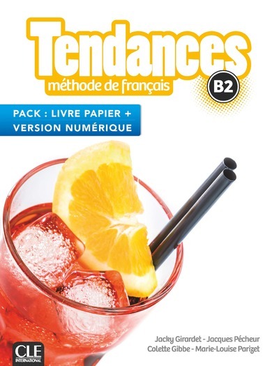 Kniha Tendances niv.B2 élève Bimédia Méthode de français Jacky Girardet