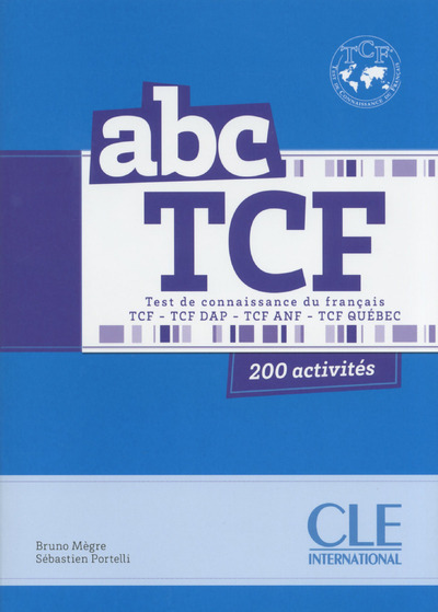 Kniha ABC TCF TEST DE CONNAISANCE DU FRANCAIS + LIVRET + CD AUDIO Bruno Mègre