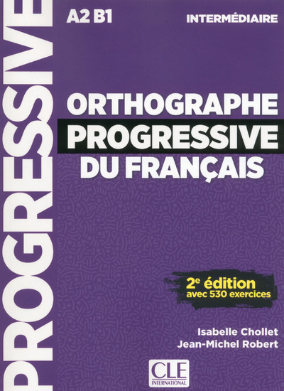 Book Orthographe progressive du francais intermédiaire + CD nouvelle couverture Isabelle Chollet