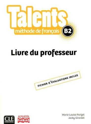 Kniha Talents - méthode de français - Livre du professeur - niveau B2 - version Anaya Marie-Louise Parizet