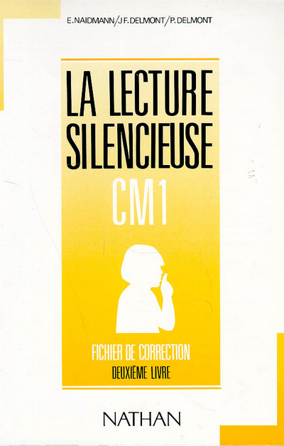 Kniha LECTURE SILENCIEUSE CM1 FICHIER AUTOCORRECTIF Éliane Naïdmann