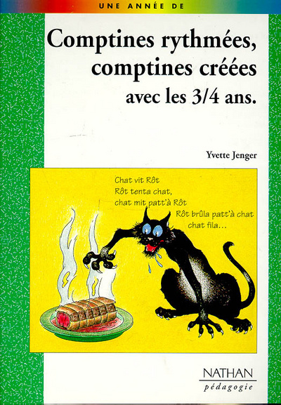 Carte COMPTINES RYTHMEES-CREEES 3/4 ANS PEDAGOGIE COLL. UNE ANNEE DE Yvette Jenger