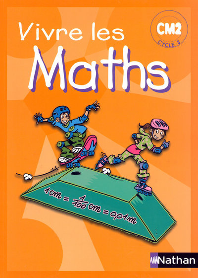 Knjiga VIVRE LES MATHS CM2 FIC ELEVE Louis Corrieu