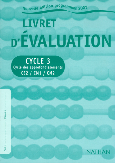 Knjiga LIVRET EVALUATION CYCLE 3 ELEVE ED 2002 