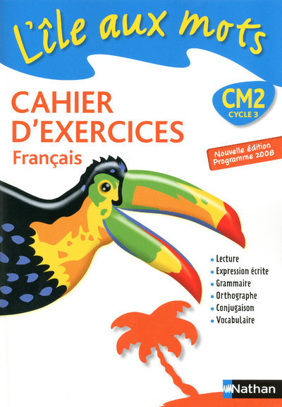 Boek L'île aux mots - cahier exercices - CM2 Agnès Artigas