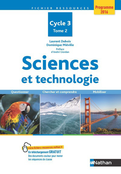 Kniha Sciences et technologie - Cycle 3 - Tome 2 Laurent Dubois