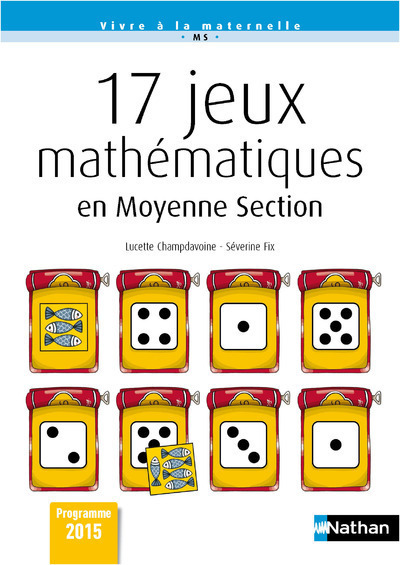 Book 17 Jeux mathématiques en Moyenne Section Lucette Champdavoine