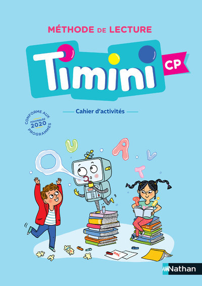 Kniha Timini cp - Cahier d'activités de l'élève - Identification des mots 2020 - Méthode de lecture Alain Bentolila