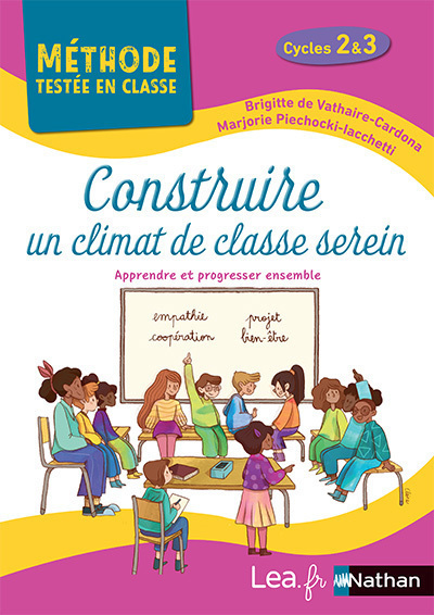 Livre Construire un climat de classe serein - Cycles 2 et 3 Brigit Cardona