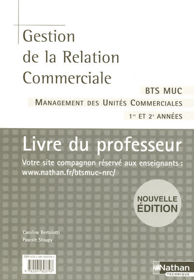 Книга GESTION DE LA RELATION COMMERCIALE BTS MUC PROFESSEUR 2007 Caroline Bertolotti