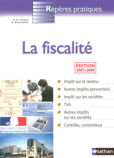 Knjiga LA FISCALITE 2007 - REPERES PRATIQUES N52 Pierre-Alban Leveau