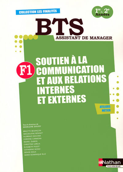 Kniha SOUTIEN A LA COMMUNICATION ET AUX RELATIONS EXTERNES ET INTERNES FINALITE 1 BTS ASSISTANT DE MANAGER Madeleine Doussy